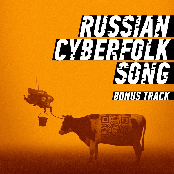 Обложка альбома Russian Cyberfolk Song (Bonus Track)