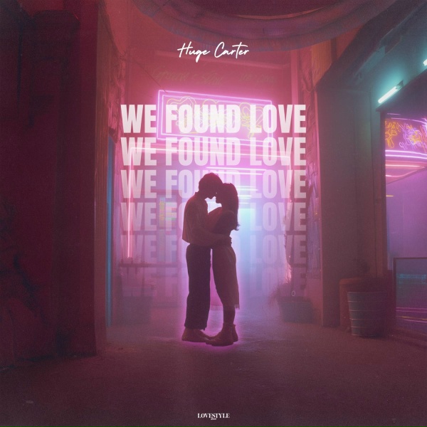 Обложка трека We Found Love