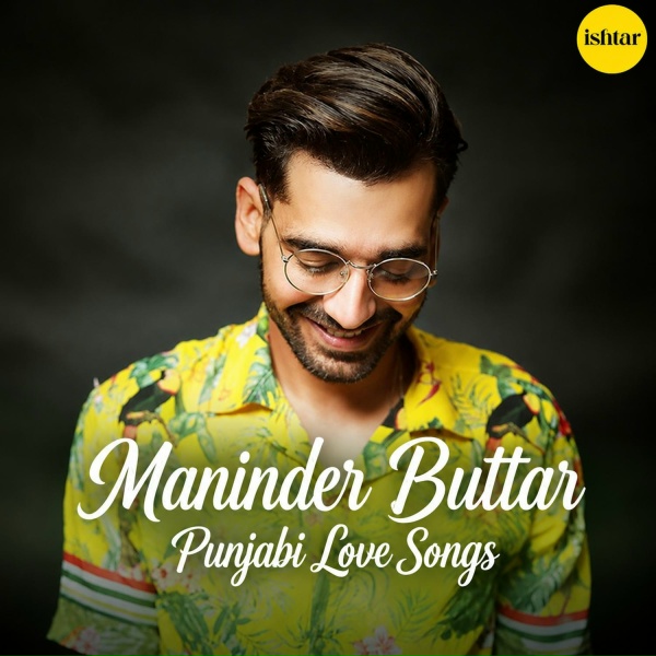 Обложка альбома Maninder Buttar - Punjabi Love Songs