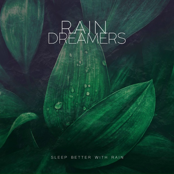 Обложка альбома Sleep Better With Rain