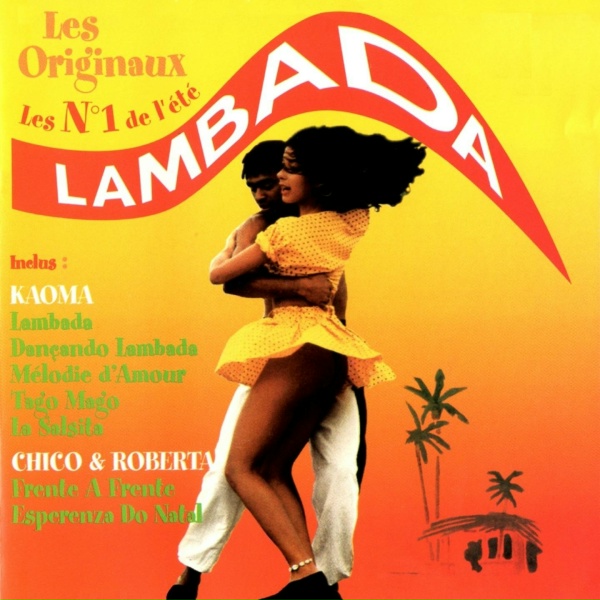 Обложка альбома Lambada - Les originaux No. 1 de l'été (Original 1989)