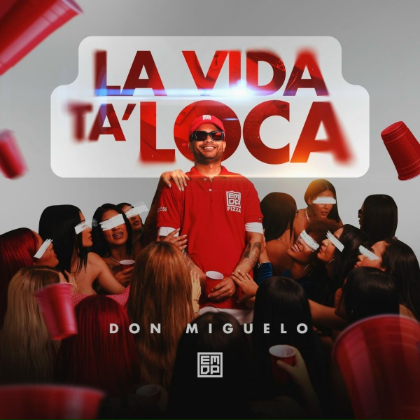 Обложка альбома LA VIDA TA’ LOCA