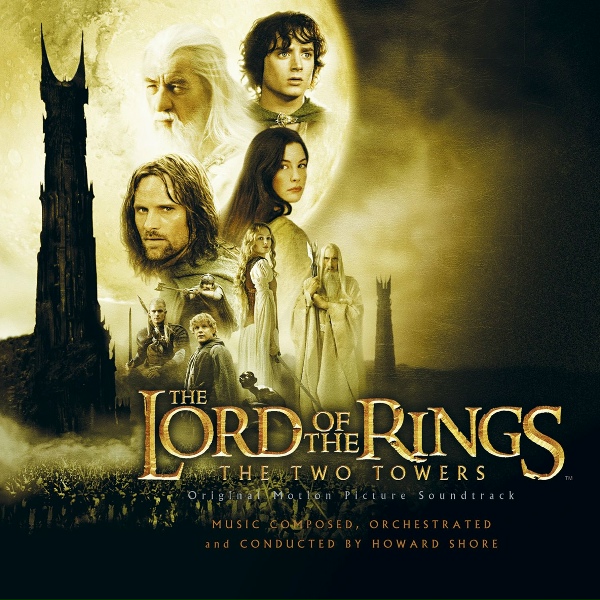 Обложка альбома The Lord of the Rings: The Two Towers (Original Motion Picture Soundtrack)