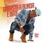 Arrasta A Bunda E Bate (2017)