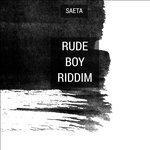 Слушать альбом - Rude Boy Riddim (2017)