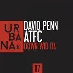 Down Wid Da (2017)