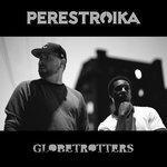 Слушать альбом - Globetrotters - Single (2017)
