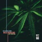Weed Problems (2018)