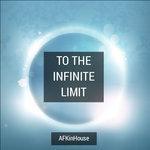Слушать альбом - To the Infinite Limit (2017)