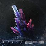 Слушать альбом - Death EP (2018)