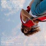 Слушать альбом - Three Words (2017)