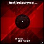 Слушать альбом - That Feeling (2019)