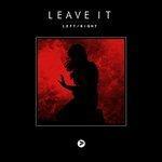 Leave It (2017)