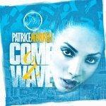 Слушать альбом - Come 2 Wave (2017)