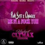 Me Fi a Fuck Yuh (2017)