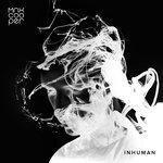 Слушать альбом - Inhuman (2014)