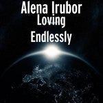 Слушать альбом - Loving Endlessly (2017)