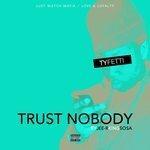 Trust Nobody (2017)