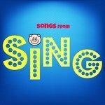 Слушать альбом - Songs from Sing (2017)