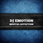 Слушать альбом - Mental Affection (2018)