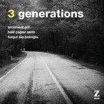 Слушать альбом - 3 Generations (2018)