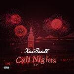 Слушать альбом - Cali Nights (2019)