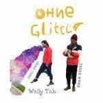 Слушать альбом - Ohne Glitter (2018)