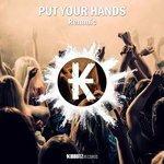 Слушать альбом - Put Your Hands (2017)
