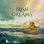 Слушать альбом - Irish Dreams (2018)