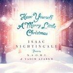 Слушать альбом - Have Yourself a Merry Little Christmas (2016)