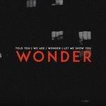Слушать альбом - Wonder (2018)