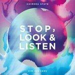 Слушать альбом - Stop, Look & Listen (2018)