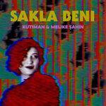 Слушать альбом - Sakla Beni (2019)