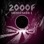 Слушать альбом - Mennesker I (2017)