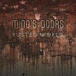 Слушать альбом - Rusted World (2015)