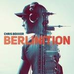 Слушать альбом - Berlinition (2016)