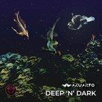 Deep 'n' Dark (2018)