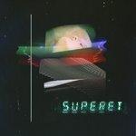 Слушать альбом - Superet - EP (2017)
