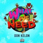 Слушать альбом - What We Need (2018)