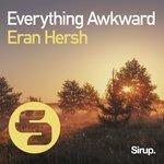 Слушать альбом - Everything Awkward (2018)