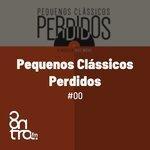 Pequenos Clássicos Perdidos #00 (2018)