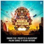 Слушать альбом - Palani (Dance D-Vision Anthem) (2018)