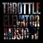 Слушать альбом - Throttle Elevator Music IV (2016)