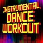Instrumental Dance Workout (2018)