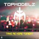 Слушать альбом - Take Me Home Tonight (2017)