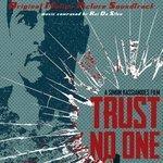 Слушать альбом - Trust No One (2017)