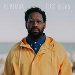 Слушать альбом - First Began (2017)