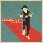 Слушать альбом - Mambo Rap (2018)