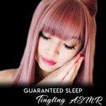 ASMR Guaranteed Sleep - Intense Relaxation (2018)