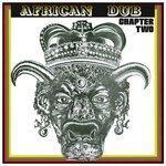 African Dub All-Mighty Chapter 2 (2007)